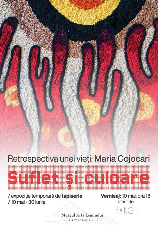 Suflet și culoare - retrospectiva unei vieți: Maria Cojocari