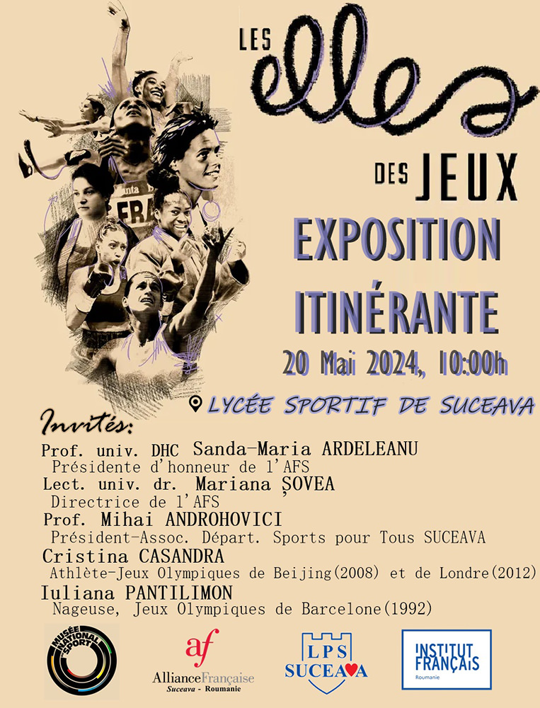 Alianța Franceză din Suceava organizează vernisajul expoziției itinerante "Les Elles des Jeux"