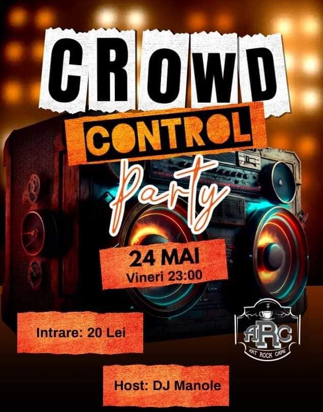Crowd Control Party
