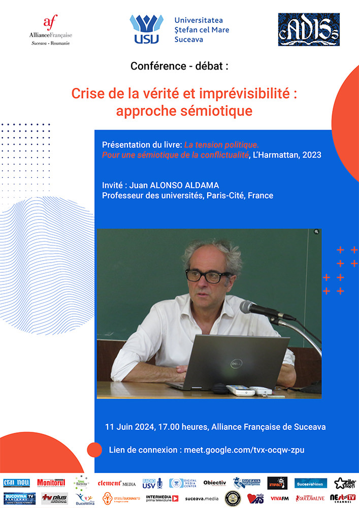 Alianța Franceză din Suceava organizează seminarul "Crise de la vérité et imprévisibilité: approche sémiotique"