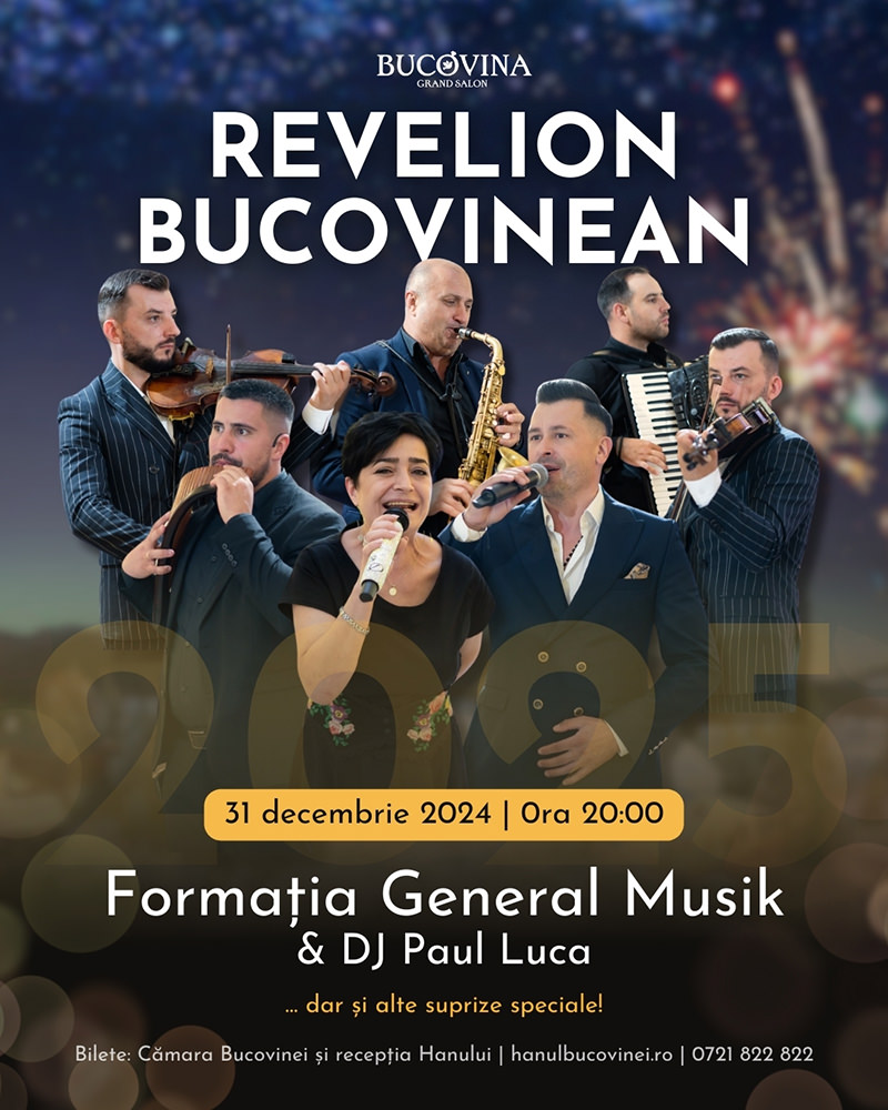 Revelion (2025) - Bucovina Grand Salon (Câmpulung Moldovenesc)