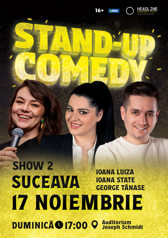 Stand-up comedy cu George Tănase, Ioana State și Ioana Luiza