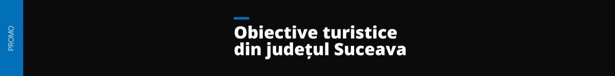 [PROMO] Obiective turistice din județul Suceava