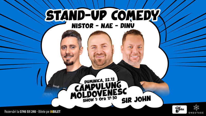 Stand-up comedy cu Nae Nicolae, Bogdan Nistor și Gabriel Dinu