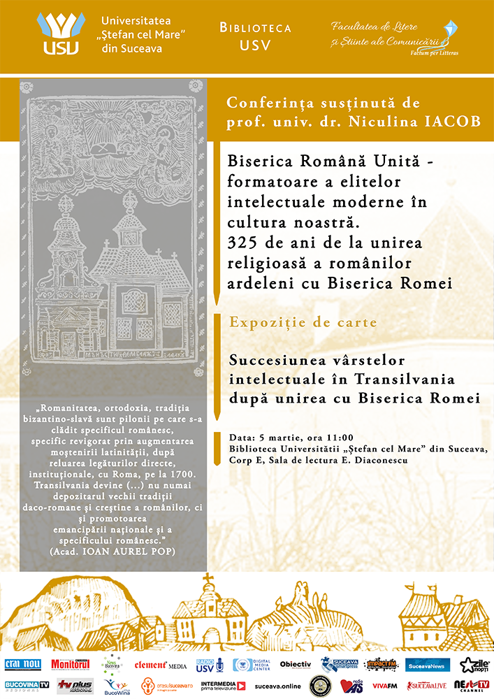 Biserica Română Unită - formatoare a elitelor intelectuale moderne în cultura noastră. 325 de ani de la unirea religioasă a românilor ardeleni cu Biserica Romei