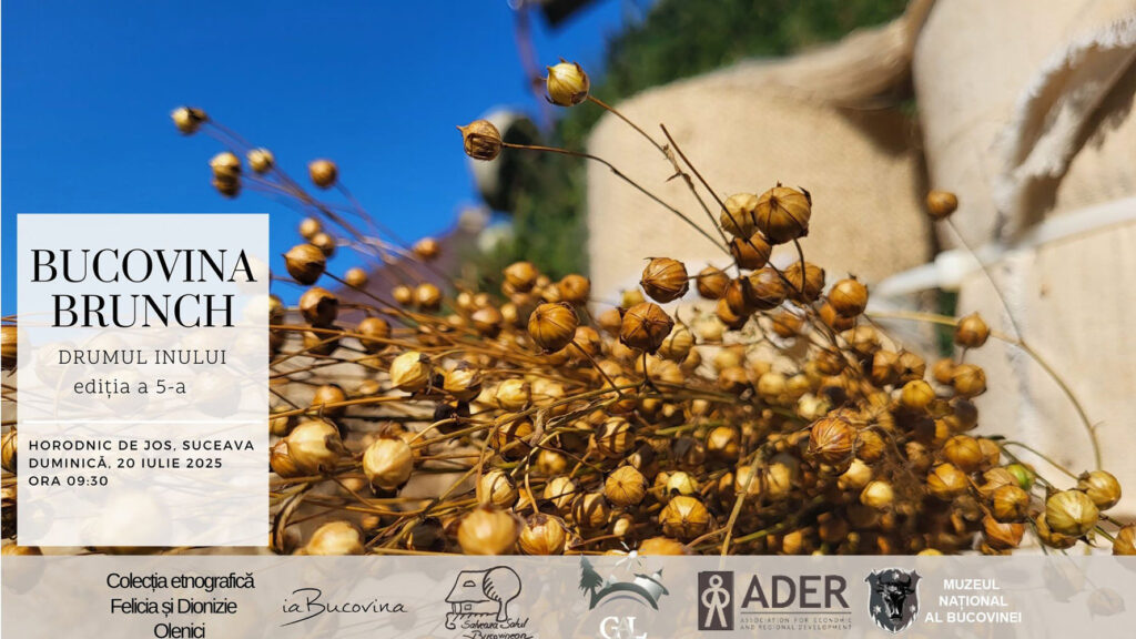 Bucovina Brunch - Drumul inului
