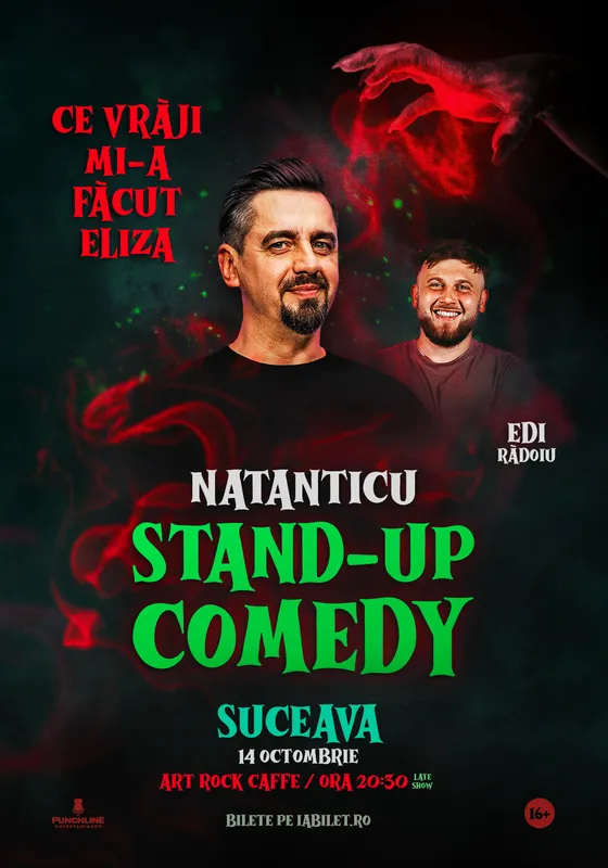 Stand-up comedy cu Cosmin Natanticu și Edi Rădoiu