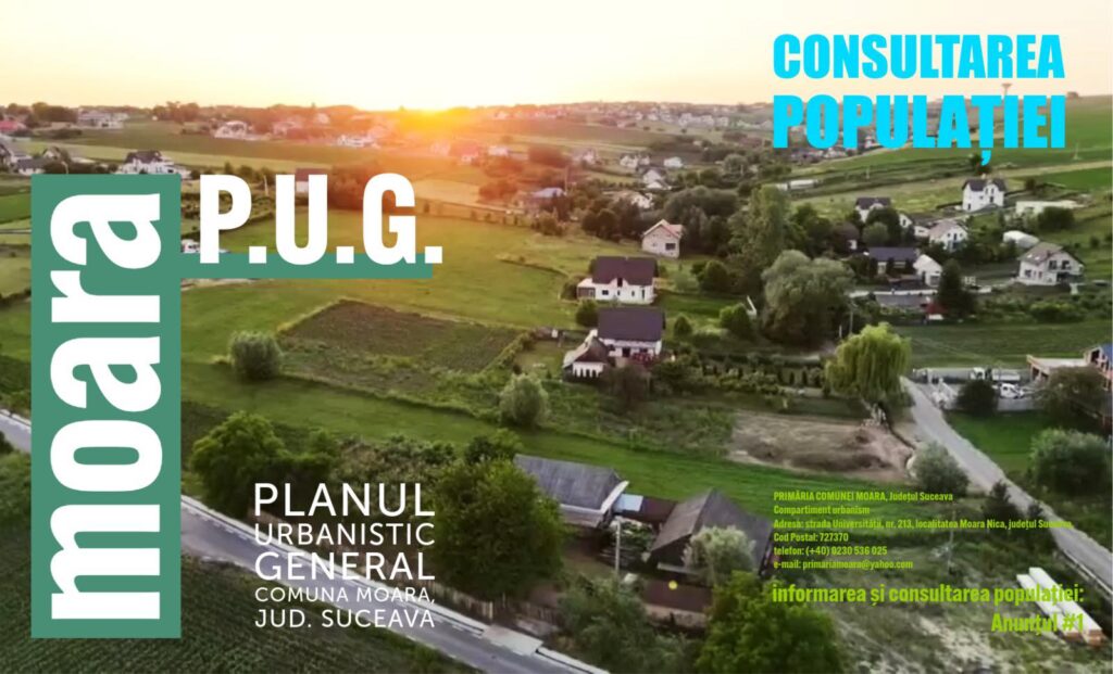 Locuitorii comunei Moara pot consulta și transmite propuneri pentru noul PUG până pe 19 Decembrie 2025