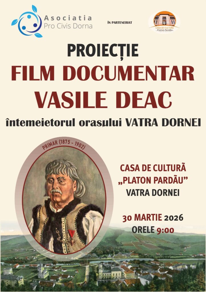 Vasile Deac, întemeietorul orașului Vatra Dornei
