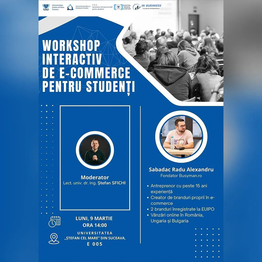 Workshop interactiv de e-commerce pentru studenți