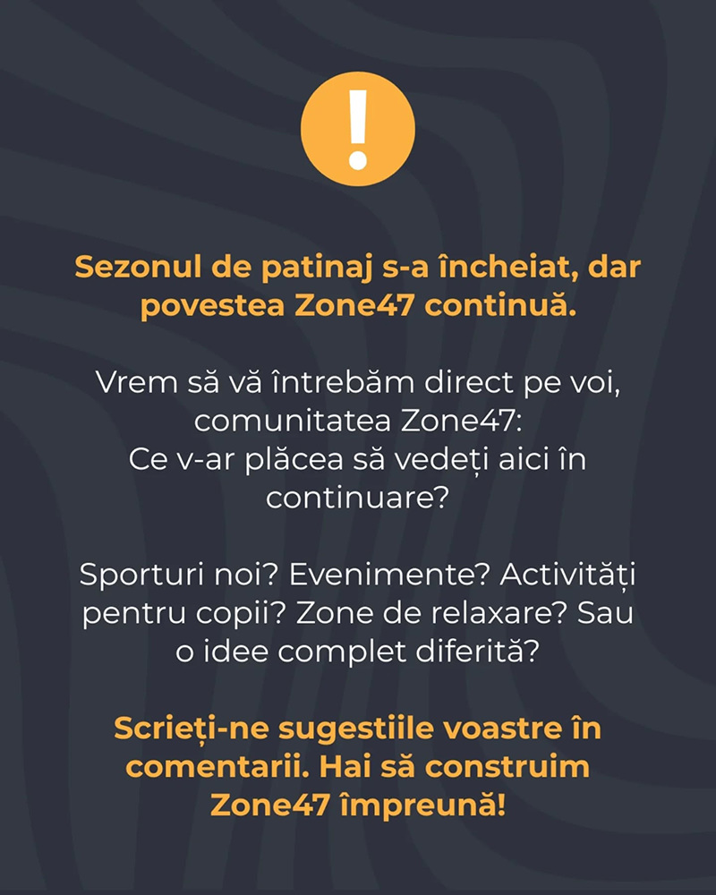 Zone47 din Suceava se transformă după sezonul de iarnă