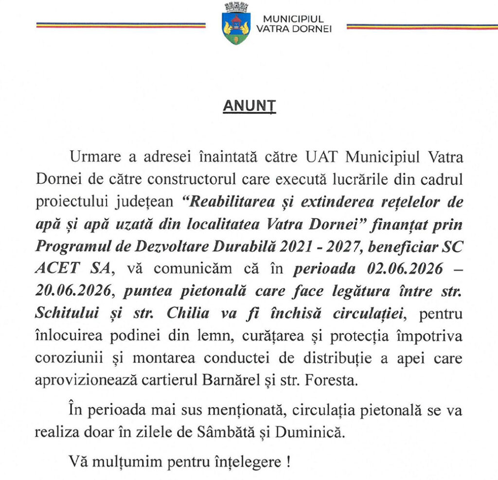 Puntea pietonală dintre străzile Schitului și Chilia din Vatra Dornei va fi închisă circulației între 2 și 20 Iunie 2026