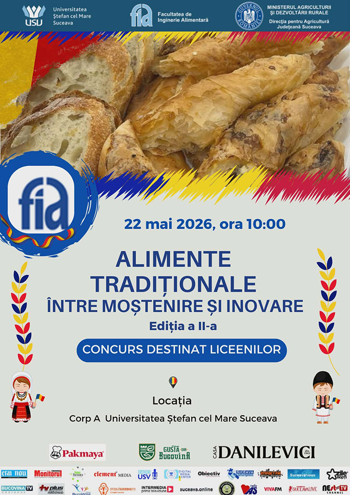 Universitatea Ștefan cel Mare din Suceava găzduiește doua ediție a concursului „Alimente tradiționale, între moștenire și inovare"