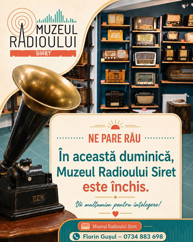 Muzeul Radioului Siret va fi deschis astăzi, dar își suspendă programul duminică