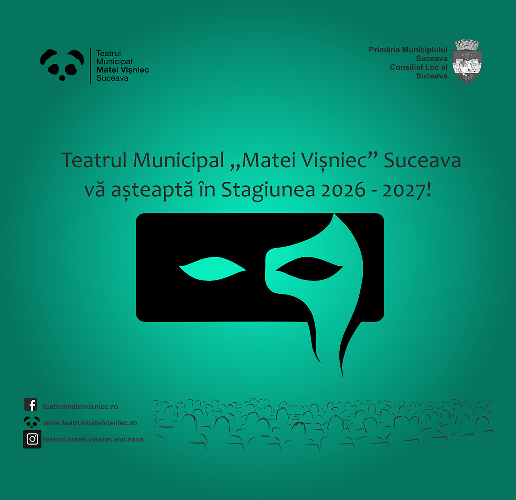Teatrul Municipal Matei Vișniec din Suceava încheie cea de-a zecea stagiune teatrală