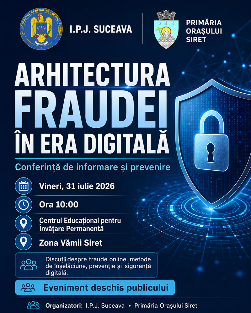 Fraudele online și metodele de manipulare a victimelor, analizate în cadrul unei conferințe organizate la Siret