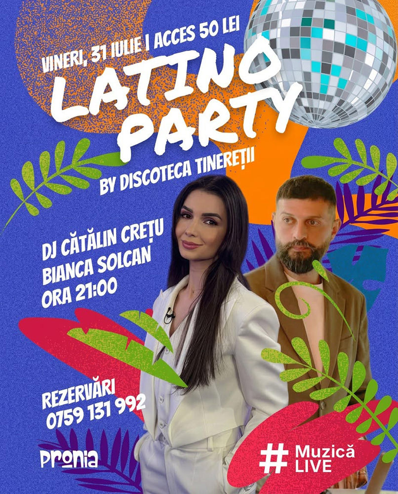 Latino Party by Discoteca Tinereții