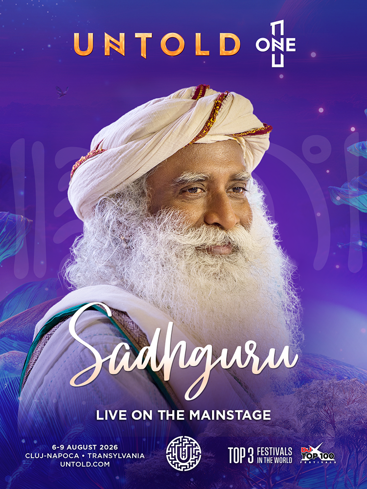 Sadhguru va urca pe scena principală a festivalului UNTOLD, într-o premieră mondială