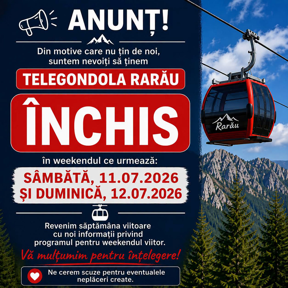 Telegondola Rarău din Câmpulung Moldovenesc va fi închisă în weekendul 11–12 Iulie 2026