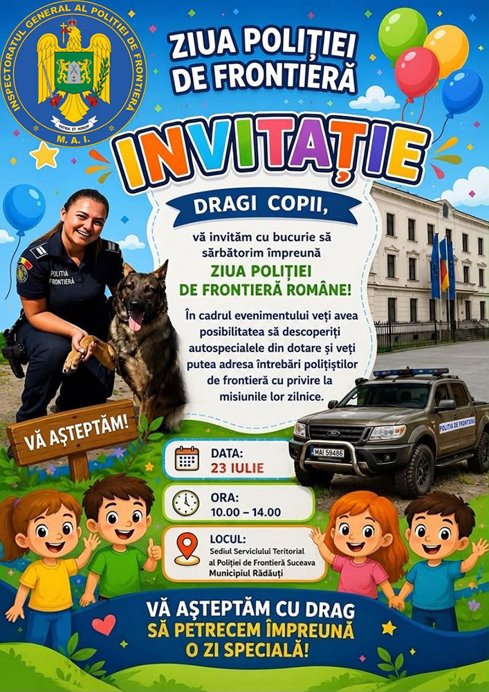 Ziua Poliției de Frontieră va fi sărbătorită printr-un eveniment pentru copii la Rădăuți