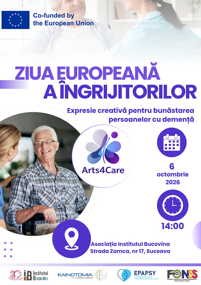 Ziua Europeană a Îngrijitorilor, marcată la Suceava prin proiectul Arts4Care